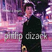 Philip Dizack/Beyond a Dream[FSNT234]