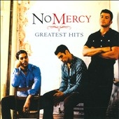 No Mercy/Greatest Hits[88697042822]