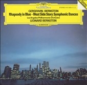 Gershwin: Rhapsody in Blue;  Bernstein / Leonard Bernstein