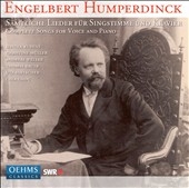 Humperdinck:Complete Songs (2005-2006):Sibylla Rubens(S)/Christiane Muller(Ms)/Andreas Weller(T)/Thomas Bauer(Br)/Uta Hielscher(p)/Chia Chau(p)