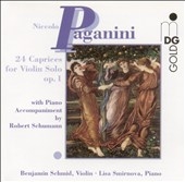 Paganini: 24 Caprices with Piano / Schmid, Smirnova Paganini: 24 Caprices with Piano / Schmid, Smirnova