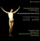 Rossell: Salve; Fajer: The Seven Words of Christ on the Cross; Junca: Beata Mater / Young-Hee Kim(S), Montserrat Pi(A), Joan Pamies(cond), Catalan Chamber Orchestra Rossell: Salve; Fajer: The Seven Words of Christ on the Cross; Junca: Beata Mater / Young-Hee Kim(S), Montserrat Pi(A), Joan Pamies(cond), Catalan Chamber Orchestra