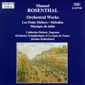Rosenthal: Orchestral Works / Dubosc, Kaltenbach