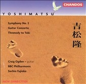 Yoshimatsu: Symphony No.2, etc