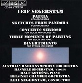Segerstam: Patria, Sketches from Pandora, etc / Segerstam