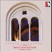 G.Castagnoli: Missa Sancti Evasii, Cantico Notturno, Tre Canti Pisani, etc G.Castagnoli: Missa Sancti Evasii, Cantico Notturno, Tre Canti Pisani, etc
