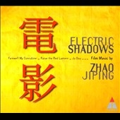 Electric Shadows: Chinese Film Music
