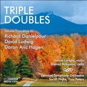 Triple Doubles - R.Danielpour, D.A.Hagen, D.Ludwig