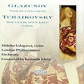 Glazunov: Violin Concerto; Tchaikovsky / Udagawa, Klein Glazunov: Violin Concerto; Tchaikovsky / Udagawa, Klein