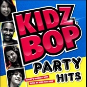 Kidz Bop Party Hits!