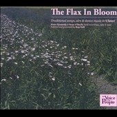 The Flax In Bloom: The Voice of the People The Flax In Bloom: The Voice of the People