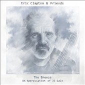 The Breeze: An Appreciation of J.J. Cale The Breeze: An Appreciation of J.J. Cale