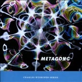 Charles Wuorinen: Metagong Charles Wuorinen: Metagong
