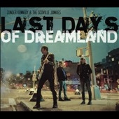 TOWER RECORDS ONLINE㤨Zonder Kennedy & The Scoville Junkies/Last Days of Dreamland[1604]פβǤʤ2,690ߤˤʤޤ