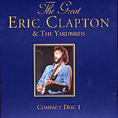 Great Eric Clapton & The Yeardbirs