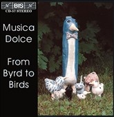 From Byrd to Birds / Musica Dolce