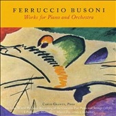 Busoni: Works for Piano and Orchestra / Grante, et al