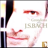 Grondona Plays J.S.Bach Grondona Plays J.S.Bach