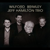 Wilford Brimley with the Jeff Hamilton Trio 