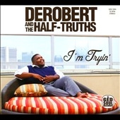 I'm Tryin' I'm Tryin'