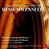 Messe Solennelle - Louis Vierne, Jean Langlais, etc Messe Solennelle - Louis Vierne, Jean Langlais, etc