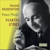 Franz Reizenstein: Piano Music Franz Reizenstein: Piano Music