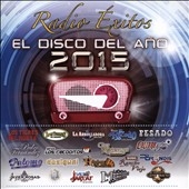 Radio Exitos: El Disco Del Ano 2015
