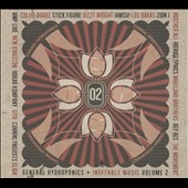 General Hydroponics & Ineffable Music, Vol. 2 General Hydroponics & Ineffable Music, Vol. 2