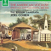 The American Vocalist - Spirituals, 1850-1870 / Cohen