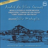 Andre da Silva Gomes: Missa a 8 Vozes e Instrumentos