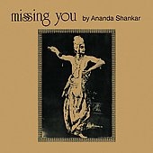 Missing You/A Musical Discovery Of India