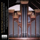 The Hill Organ1887 Hill Organ at Godalming Parish Church