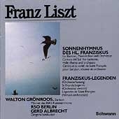 Liszt: Legend of St Francis of Assisi / Albrecht, RSO Berlin
