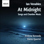 At Midnight - Songs and Chamber Music