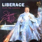 Liberace Plays The Classics