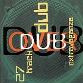 Dub Over Dub: 27 Track Dub Extravaganza