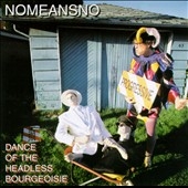 Dance Of The Headless Bourgeoisie