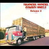 Truchers, Kickers, Cowboy Angels Volume 2 The Blissed-Out Birth of Country Rock 1966[BCD17362]