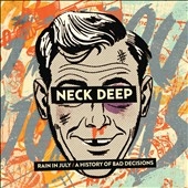 Rain in July/A History of Bad Decisions