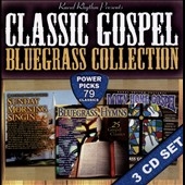 Classic Gospel Bluegrass Collection : 79 Classics 