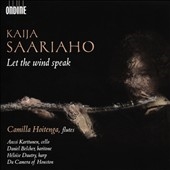Kaija Saariaho: Let the Wind Speak Kaija Saariaho: Let the Wind Speak