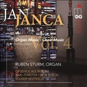Jan Janca: Organ and Choir Music Vol.4 Jan Janca: Organ and Choir Music Vol.4