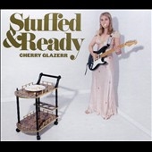 Cherry Glazerr/Stuffed &Ready[SCCD362]