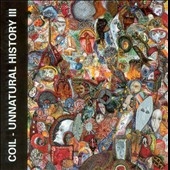 Unnatural History Vol.3 (Joyful Participation In The Sorrows Of The World)