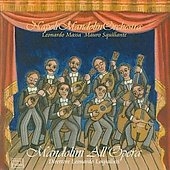 Mandolini all'opera - Bellini, Donizetti, etc / Leonardo Lospalluti, Naples Mandolin Orchestra Mandolini all'opera - Bellini, Donizetti, etc / Leonardo Lospalluti, Naples Mandolin Orchestra