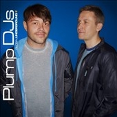 Plump DJ's : Mixed By Plump DJ's