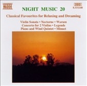 Night Music 20 - Classical Favourites for Relaxing Night Music 20 - Classical Favourites for Relaxing