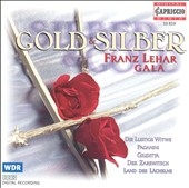 Gold & Silber - Franz Lehar Gala