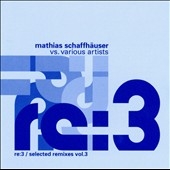 Re: 3 / Selected Remixes Vol. 3