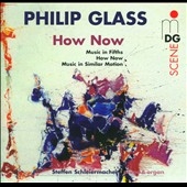 P.Glass: How Now P.Glass: How Now